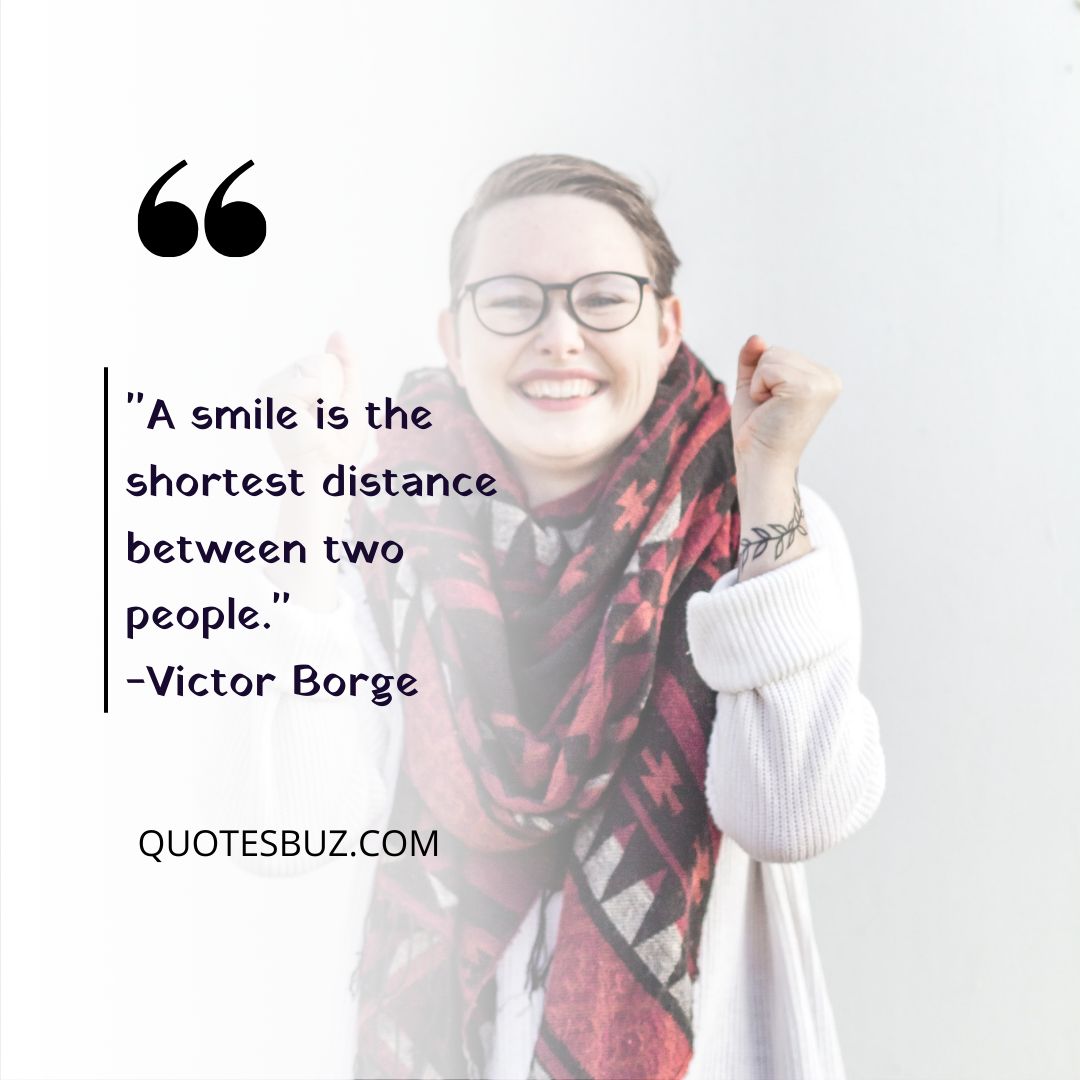 Inspirational Smile Quotes For Tough Times -Quotesbuz