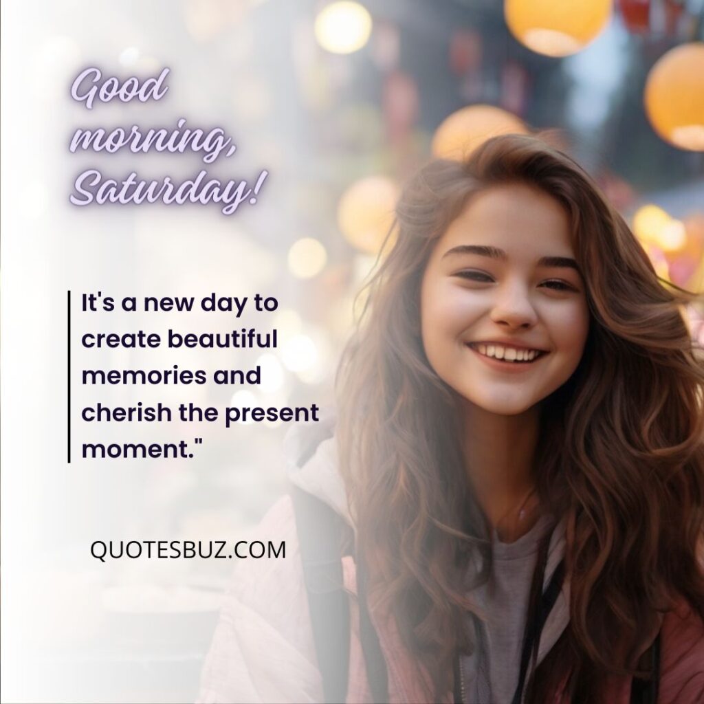 Good morning-Saturday Instagram post images-quotesbuz